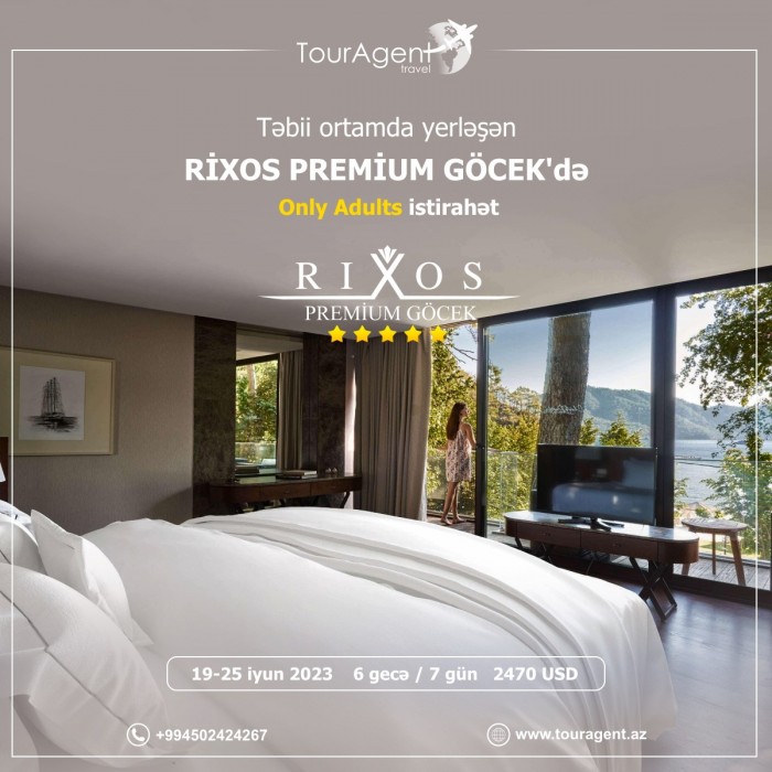 Rixos Premium Gocek 5* otelində lüks və dəbdəbəli istirahət sizi gözləyir! - 1